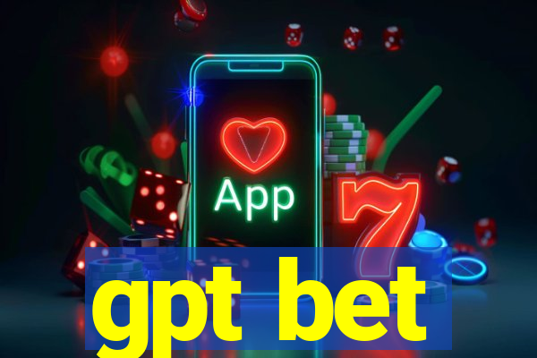 gpt bet